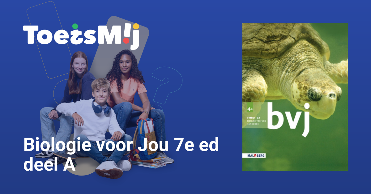 Toetsen Voor Biologie Voor Jou 7e Ed Deel A Vmbo Gt Klas ToetsMij